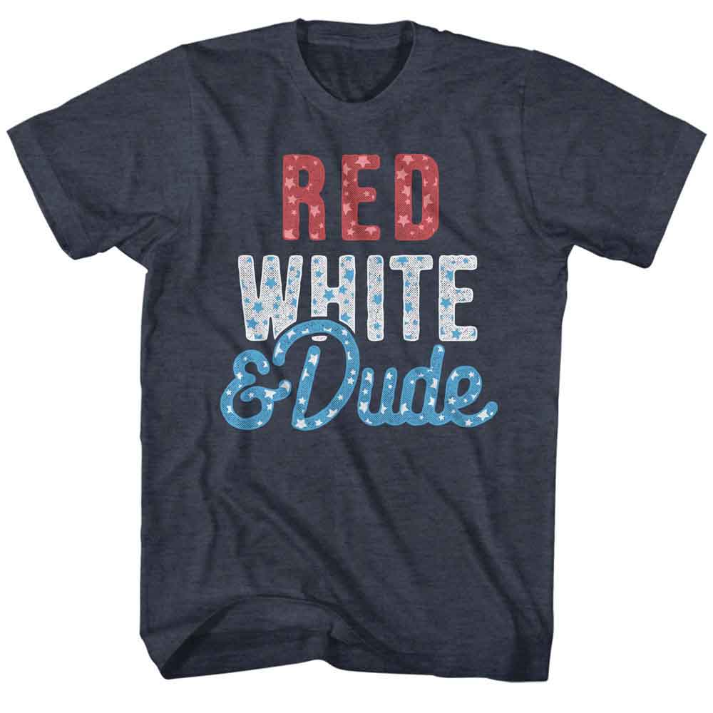 Patriotic - RD WHT & DUDE Adult Shirt