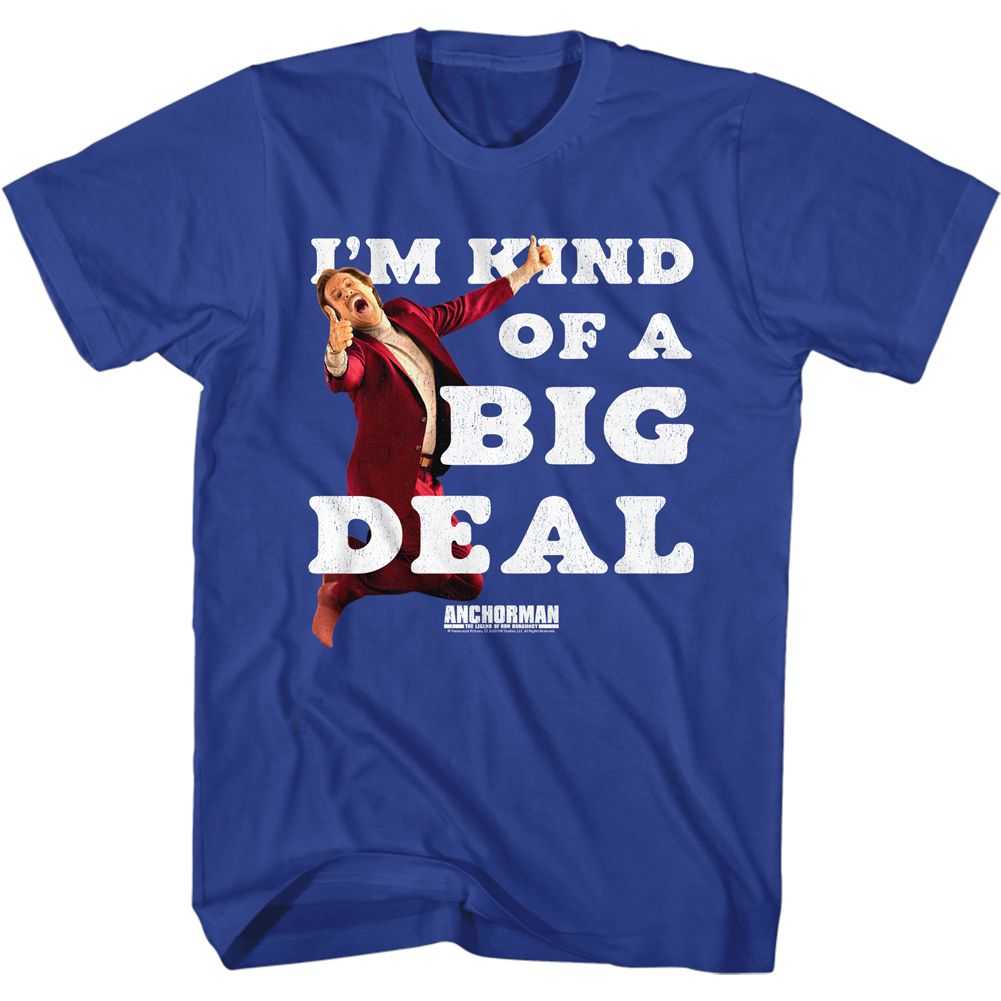 Anchorman - BIG DEAL Adult Shirt