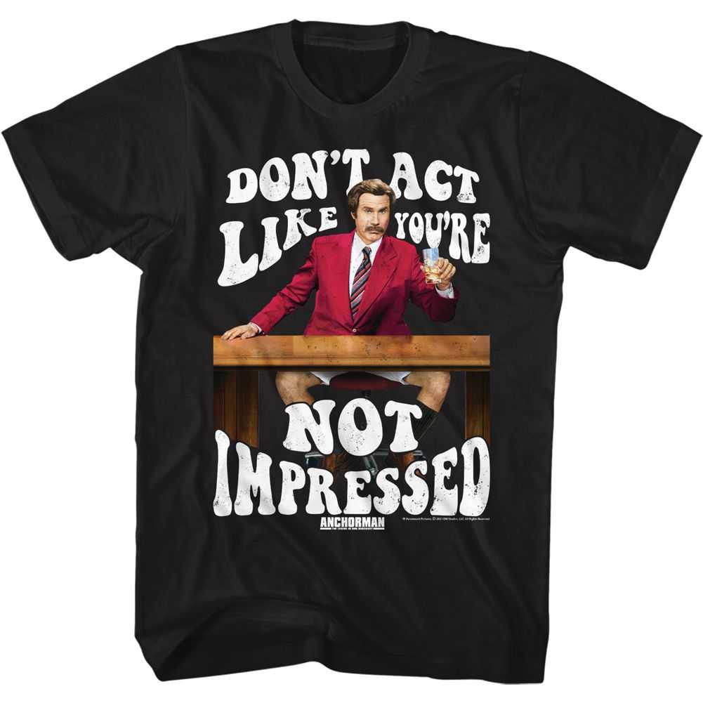 Anchorman - NOT IMPRESSED Adult Shirt