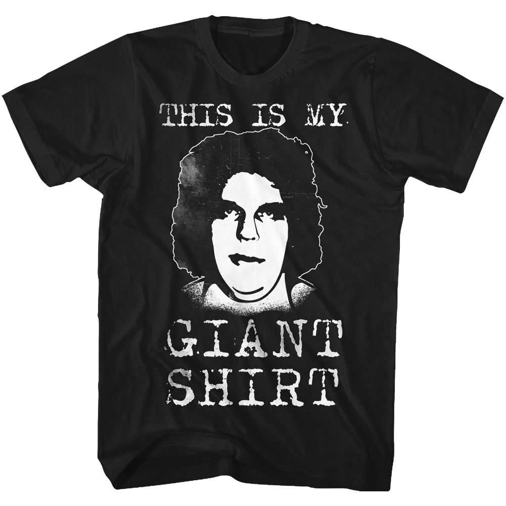 Andre The Giant - STRAIGHT OUTTA HERE Adult Shirt