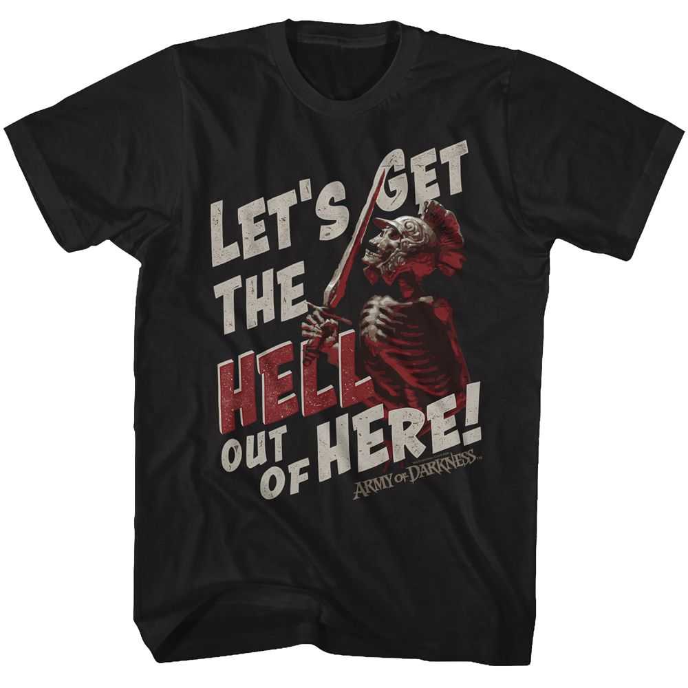Army of Darkness - OUT OF HERE Adult Shirt