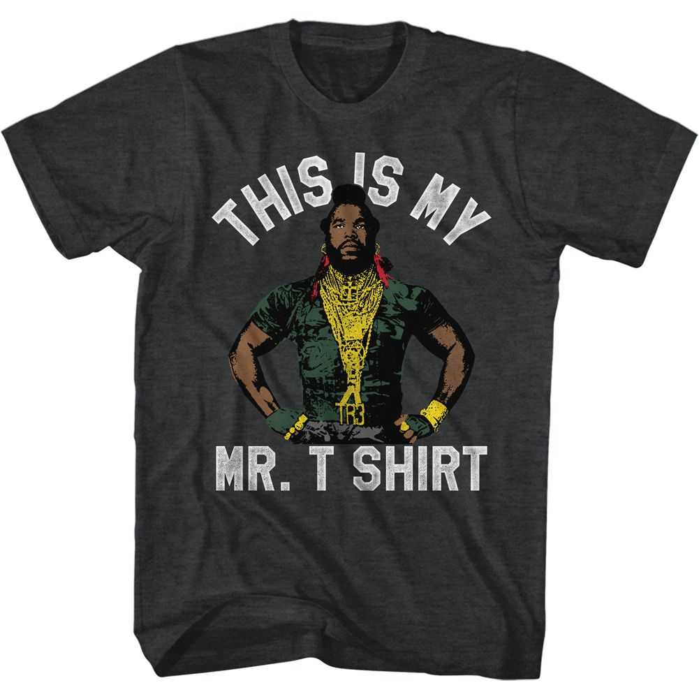 Mr. T - IM FUNNY Adult Shirt