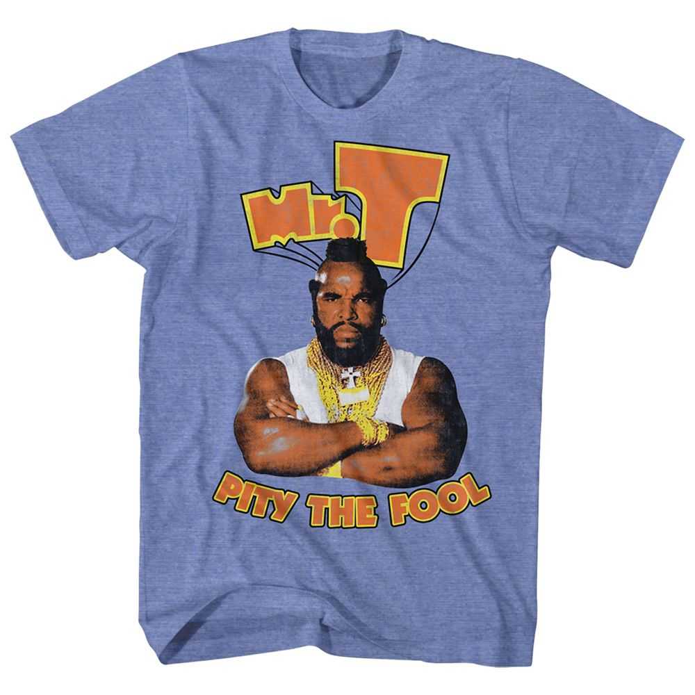 Mr. T - PITY Adult Shirt
