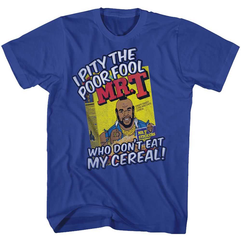 Mr. T - CEREAL Adult Shirt