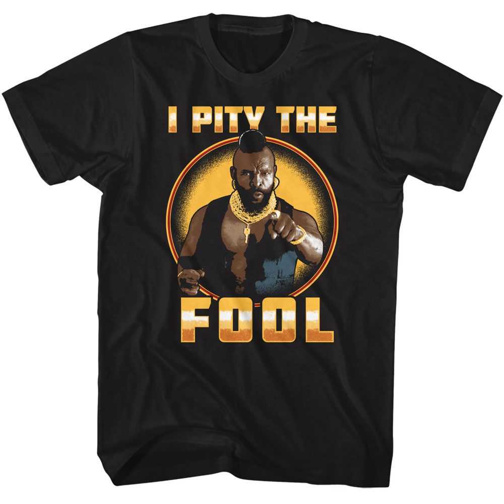 Mr. T - MR T SHINY PITY FOOL Adult Shirt
