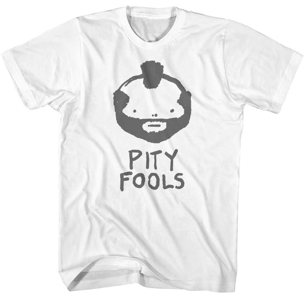 Mr. T - PITY FOOLS Adult Shirt