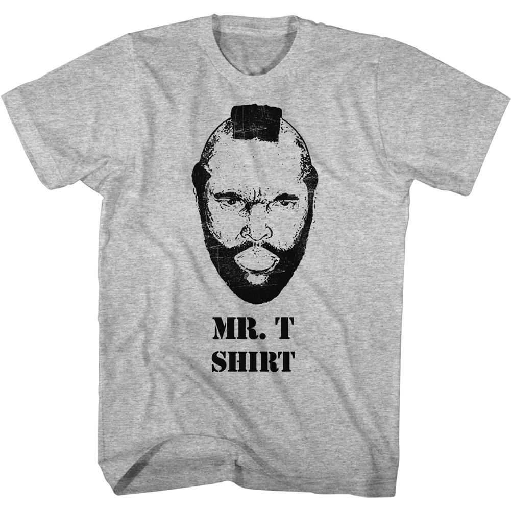 Mr. T - MR. T SHIRT Adult Shirt