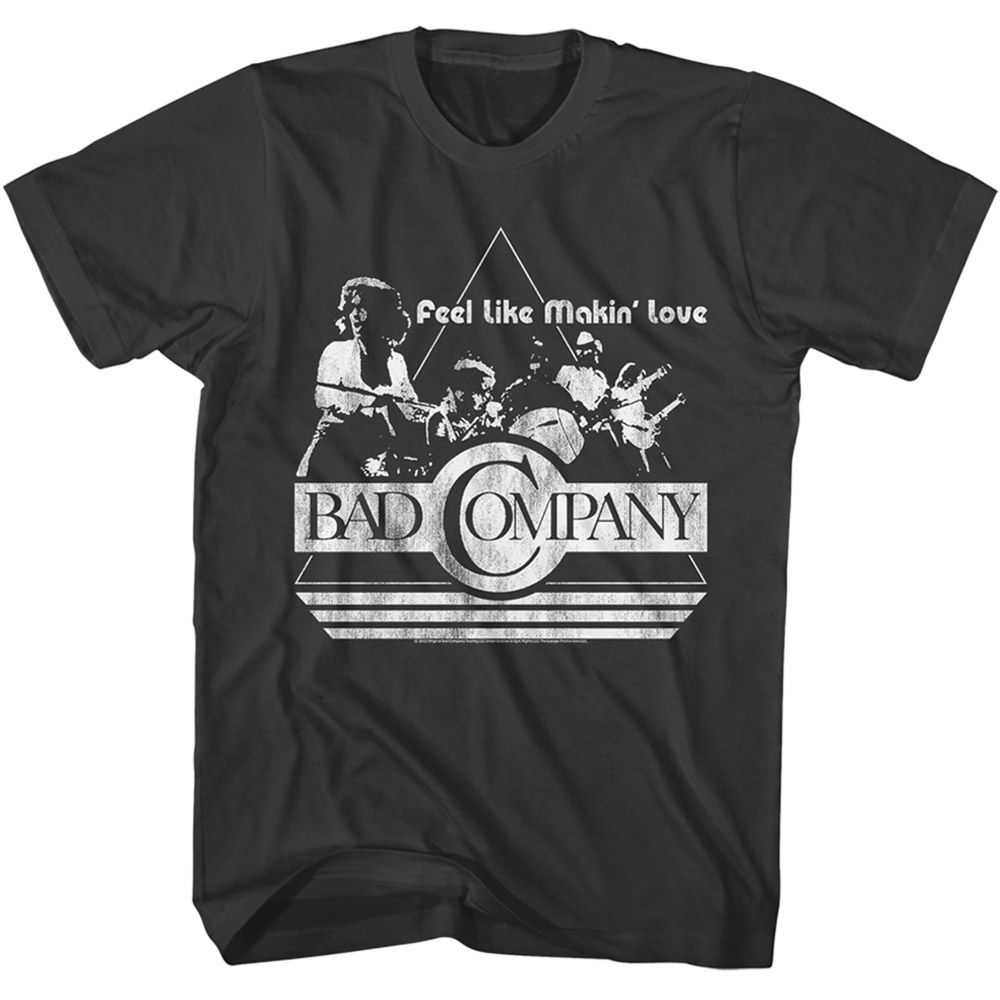 Bad Company - BAD COMPANY FEEL LIKE MAKIN LOVE Adult Shirt
