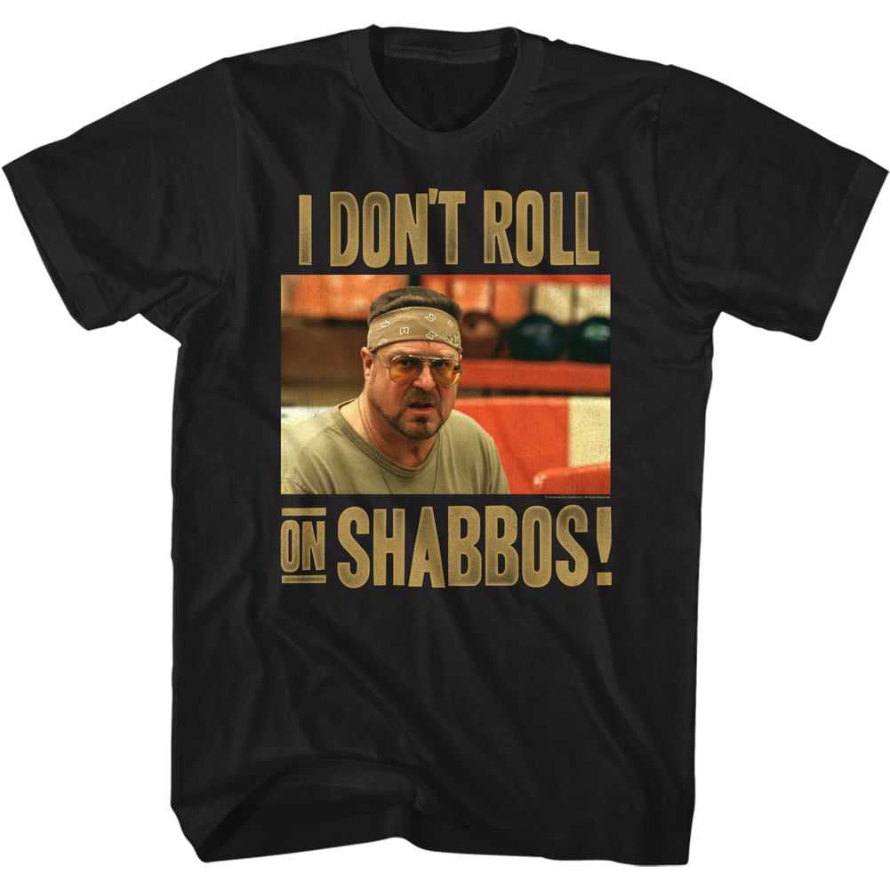 The Big Lebowski - SHABBOS Adult Shirt