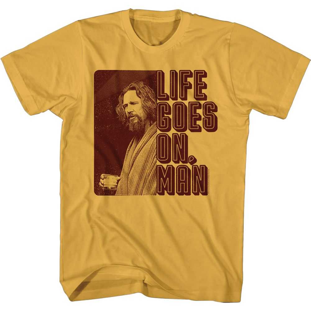 The Big Lebowski - LIFE GOES ON MAN Adult Shirt
