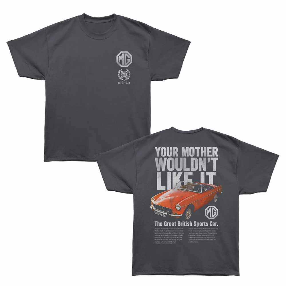 British Motor Heritage - BMH YOUR MOTHER MG Adult Shirt