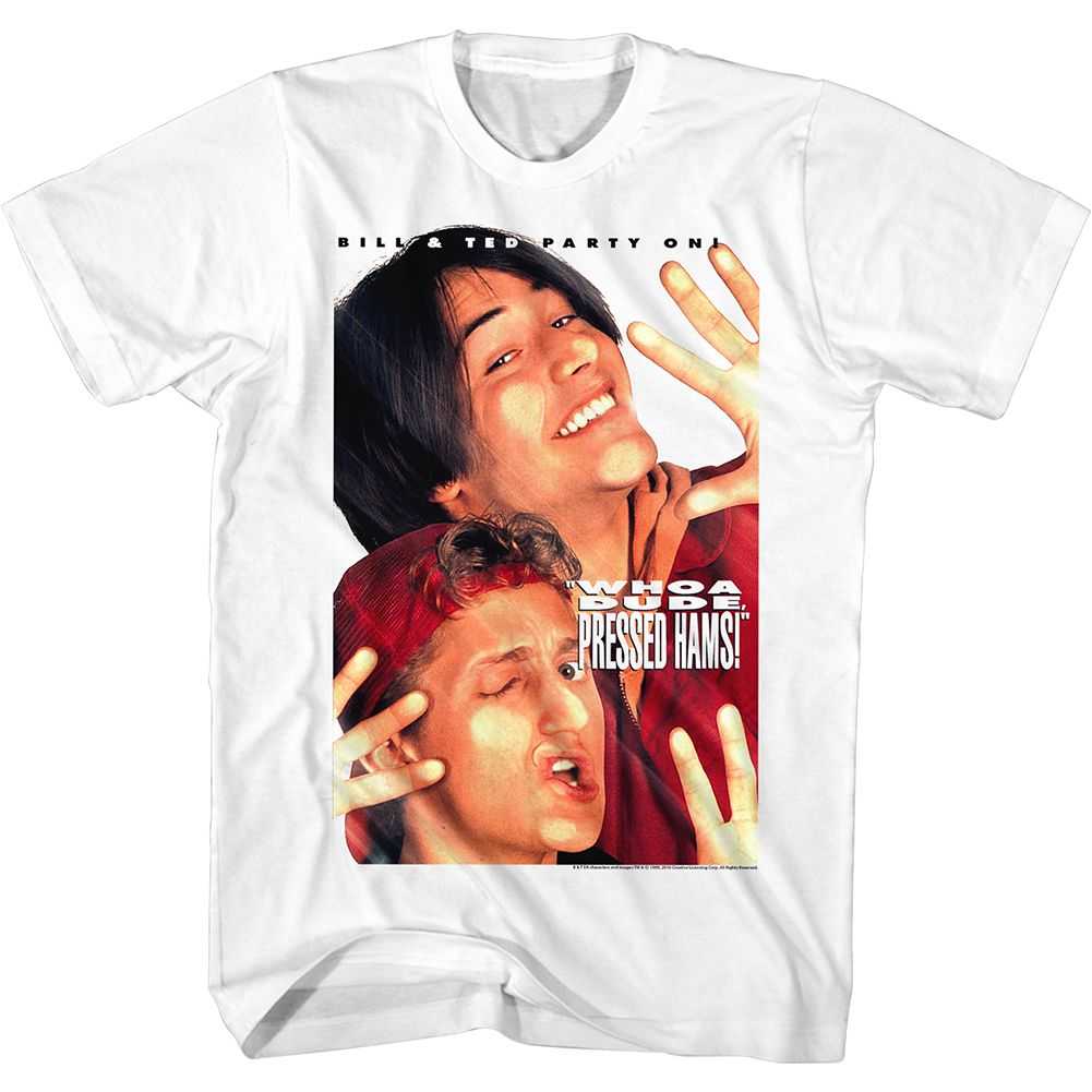 Bill and Ted - PRESSED HAMS Adult Shirt