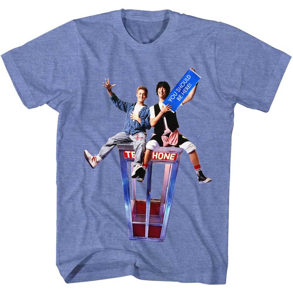 Bill and Ted - SHOULD BE HERE Adult Shirt