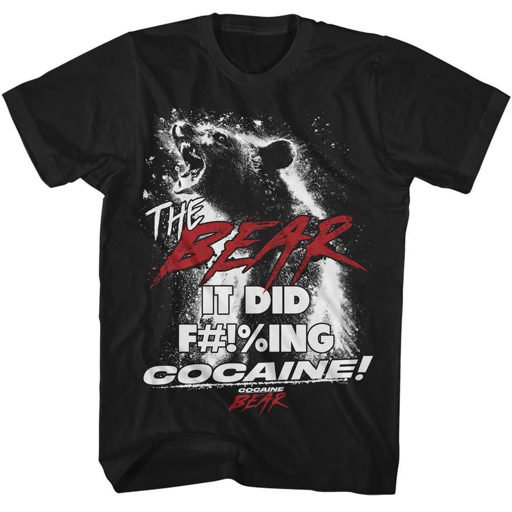 Cocaine Bear - COCAINE BEAR FING DID COCAINE Adult Shirt