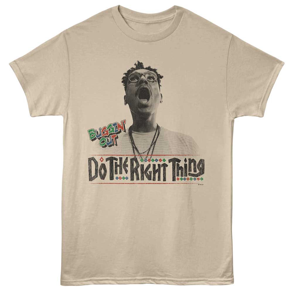 Do the Right Thing - DO THE RIGHT THING BUGGIN OUT Adult Shirt