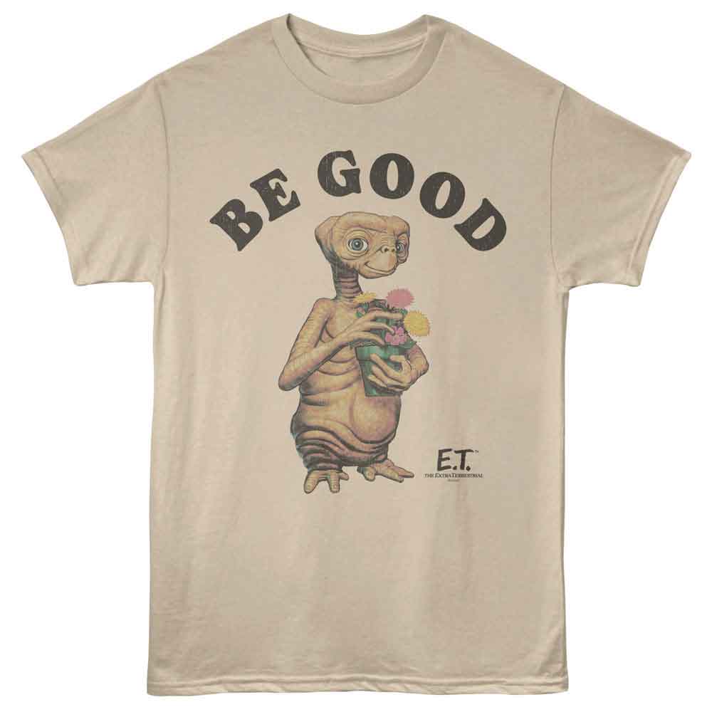 ET - ET BE GOOD Adult Shirt