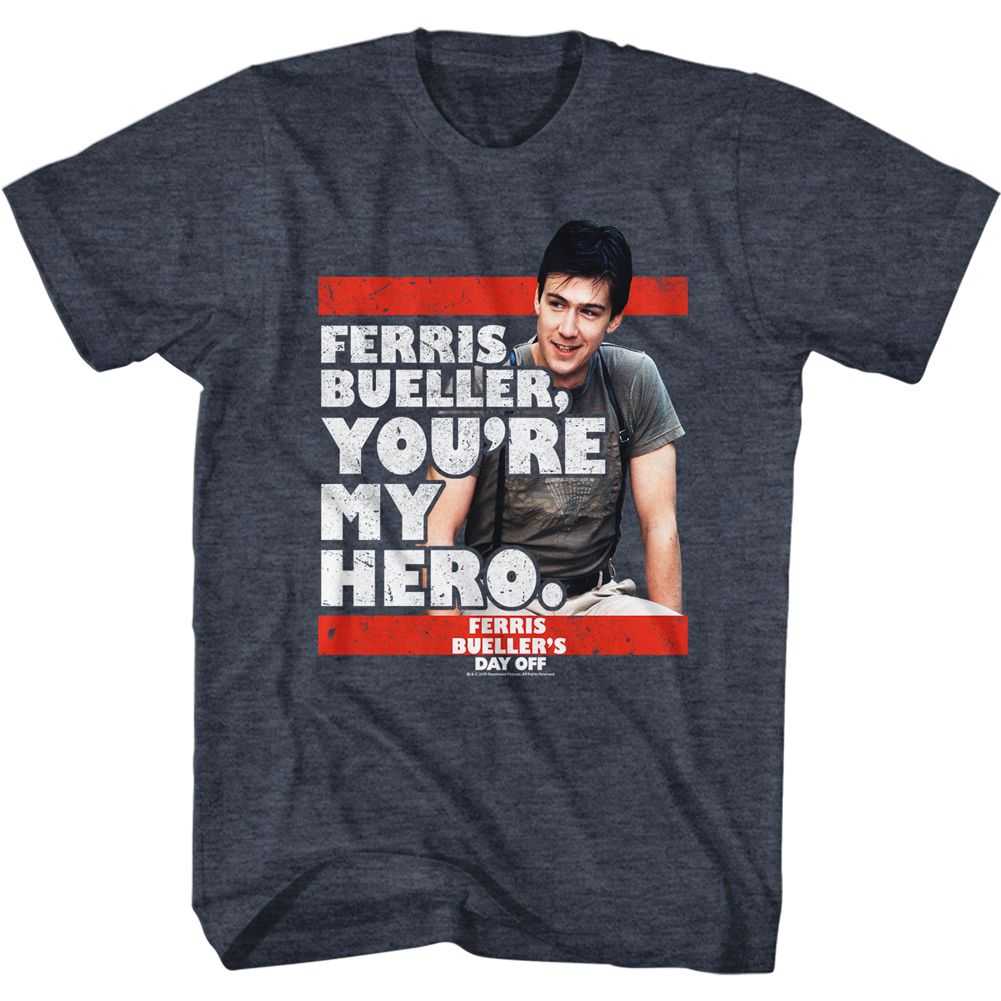 Ferris Buellers Day Off - MY HERO Adult Shirt