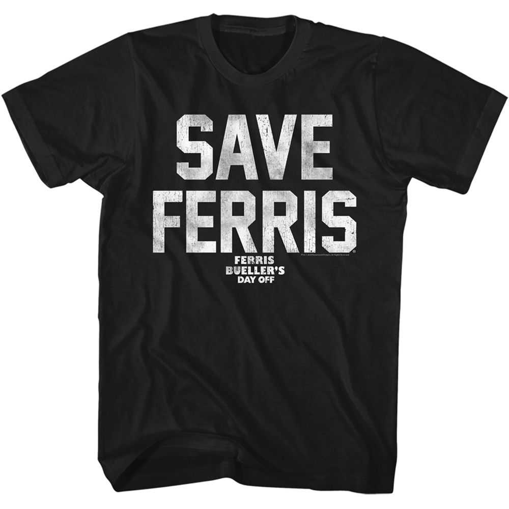 Ferris Buellers Day Off - SAVE FERRIS WHT INK Adult Shirt