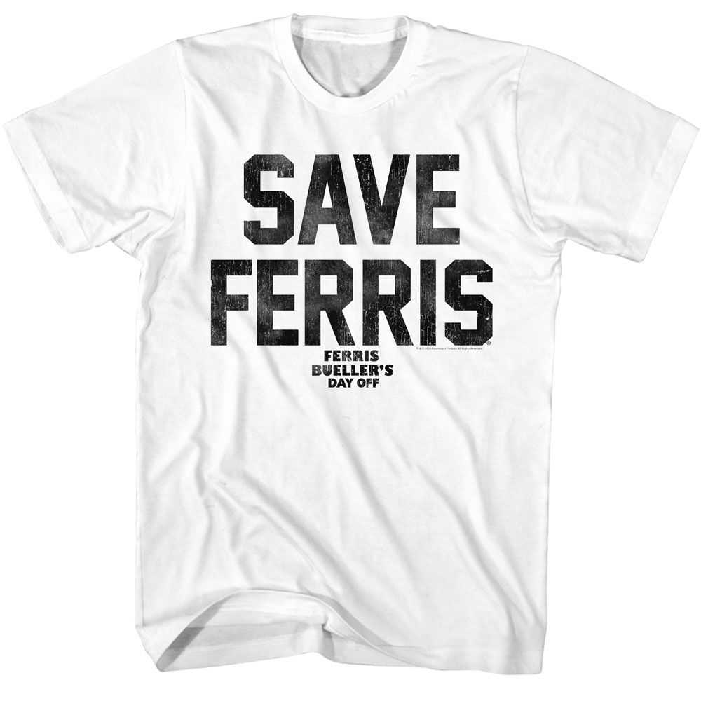 Ferris Buellers Day Off - FBDO SAVE FERRIS AGAIN Adult Shirt
