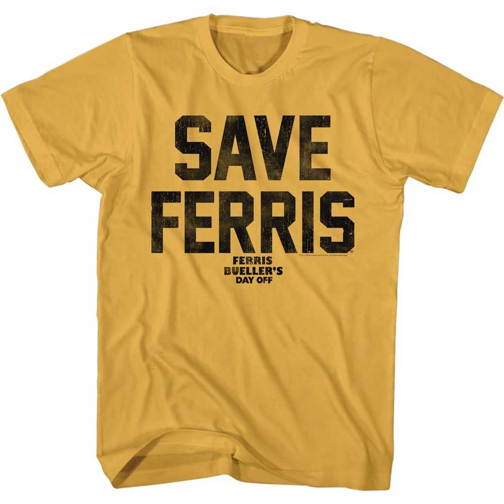 Ferris Buellers Day Off - SAVE FERRIS AGAIN Adult Shirt