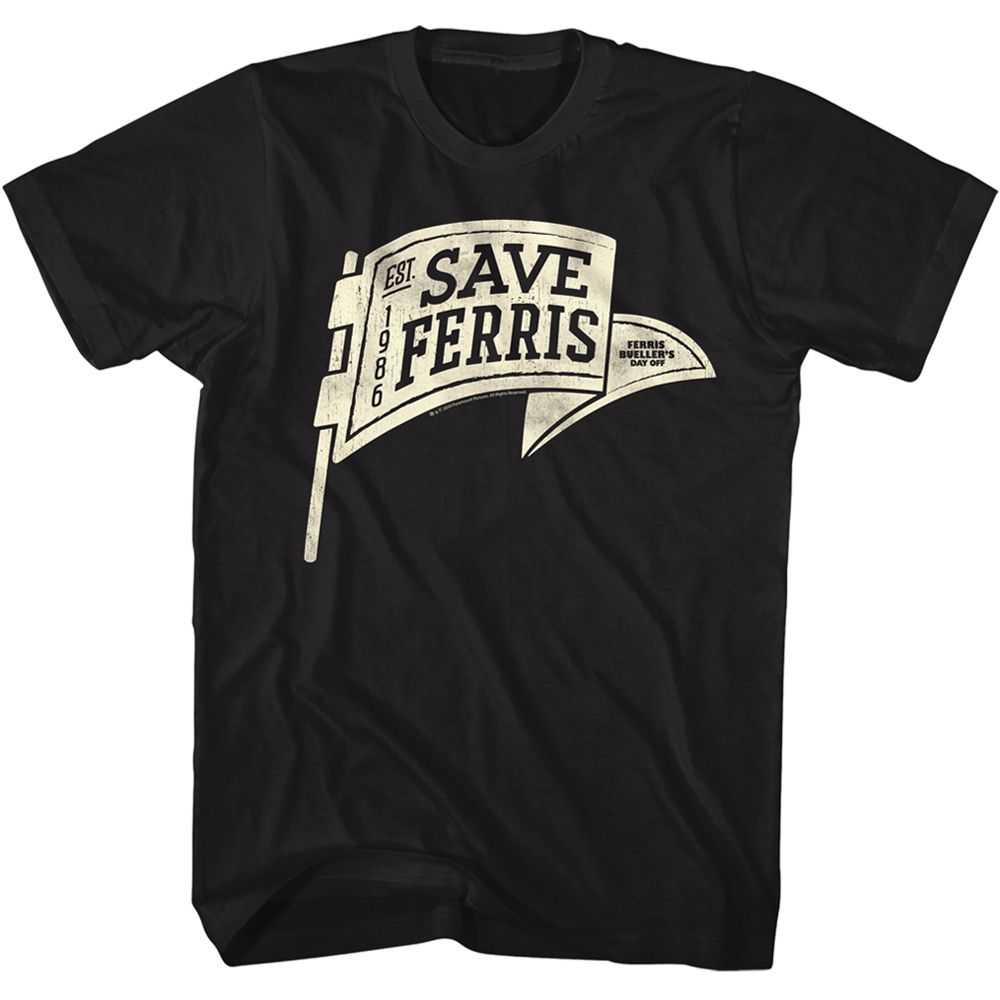 Ferris Buellers Day Off - SAVE FERRIS PENNANT Adult Shirt
