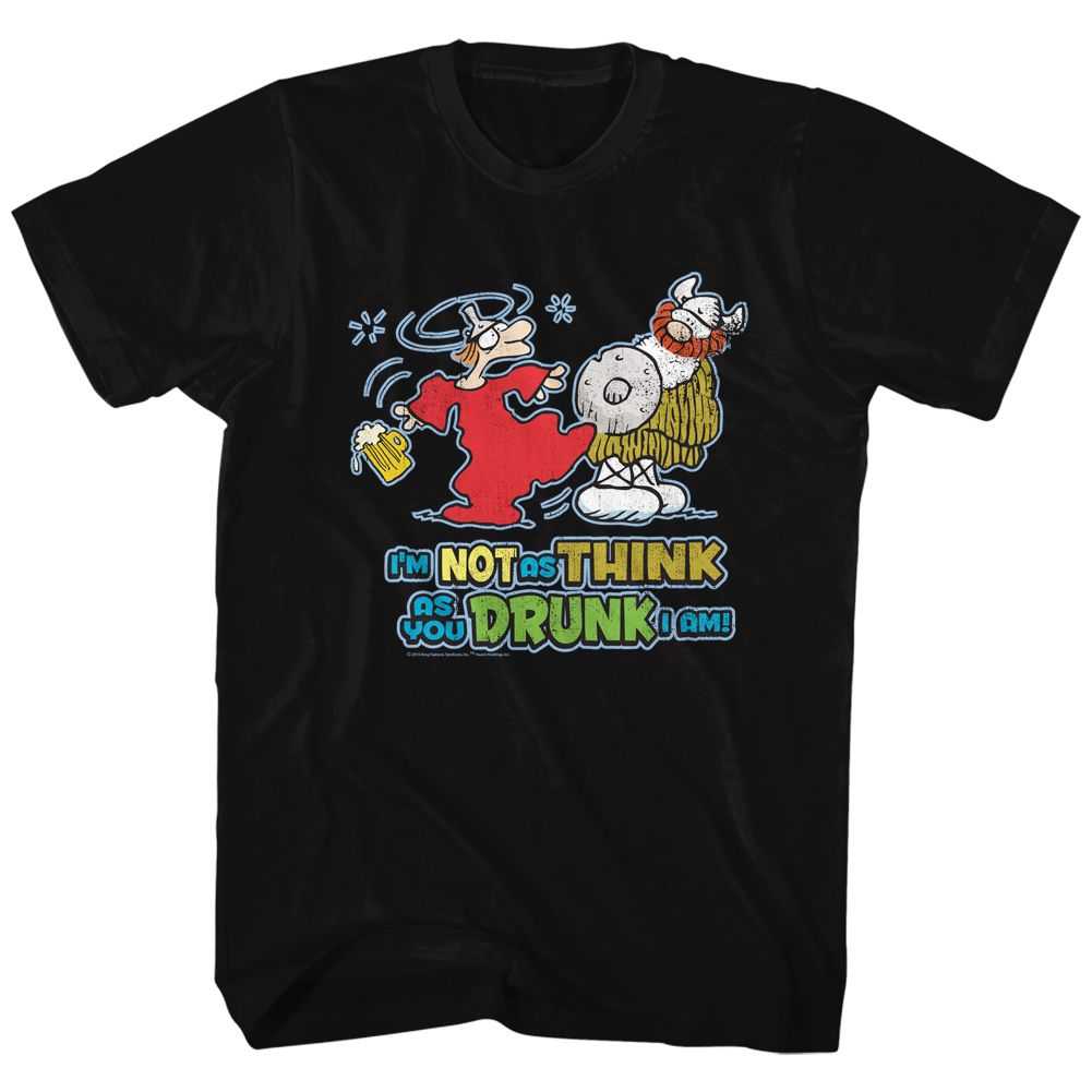 Hagar the Horrible - IM NOT AS THINK Adult Shirt