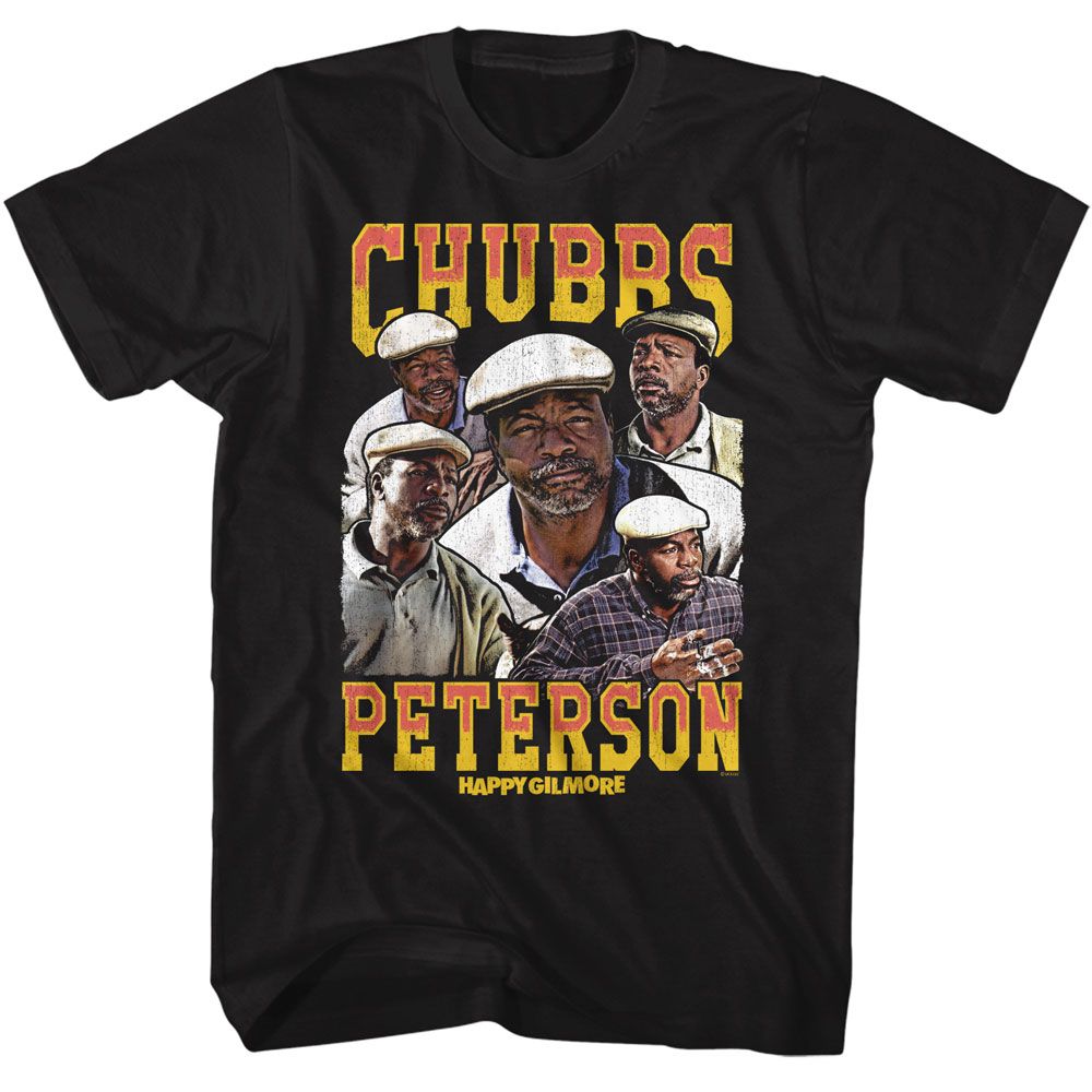 Happy Gilmore - HAPPY GILMORE CHUBBS PETERSON Adult Shirt