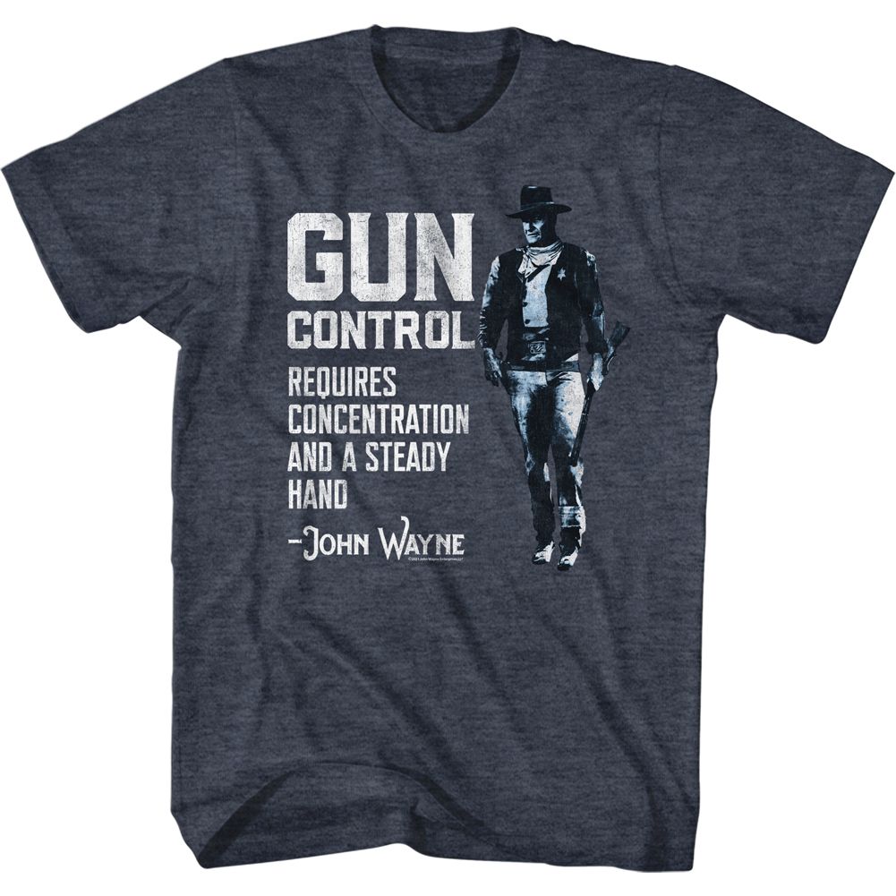 John Wayne - GUN CONTROL Adult Shirt