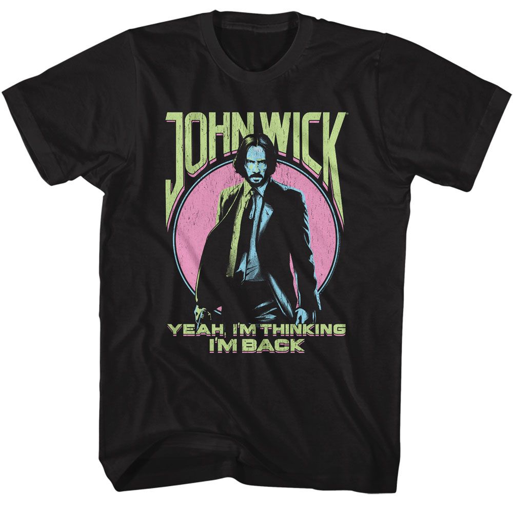 John Wick - JOHN WICK YEAH IM THINKING IM BACK Adult Shirt