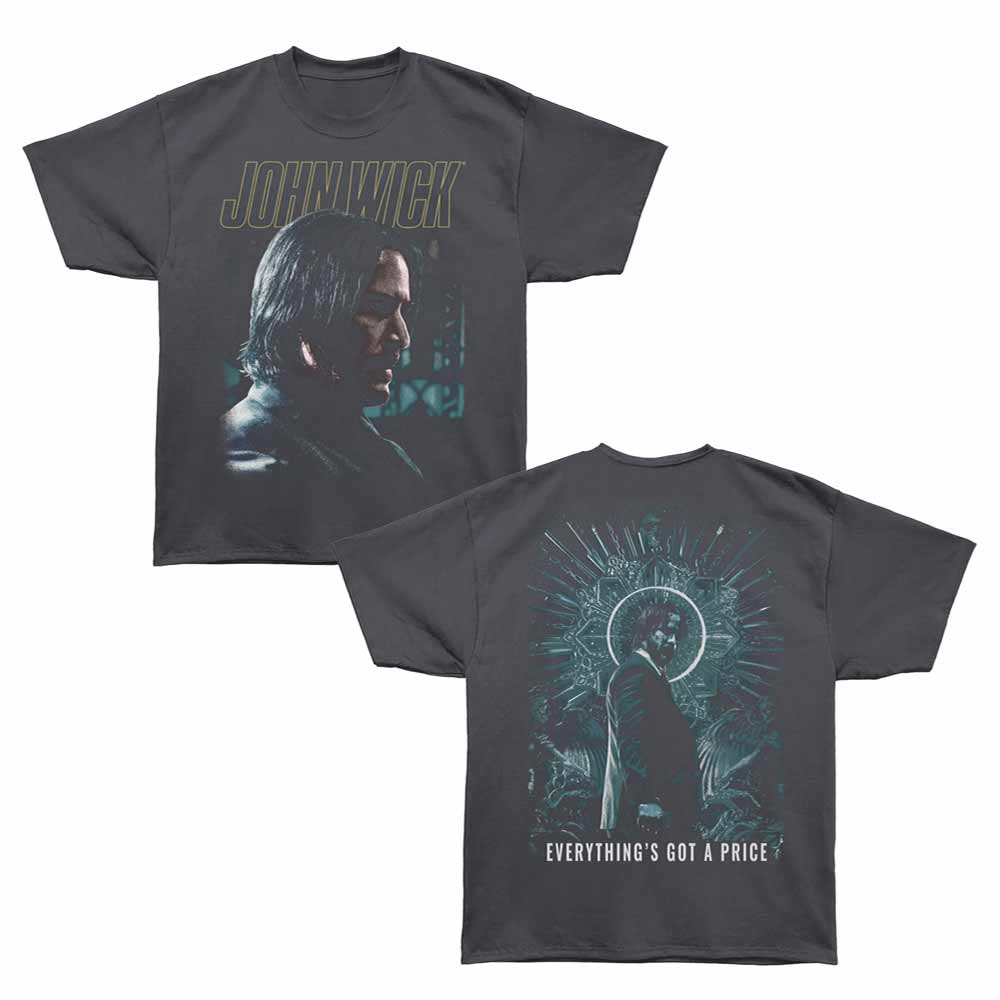 John Wick - JOHN WICK EVERYTHINGS GOT A PRICE Adult Shirt
