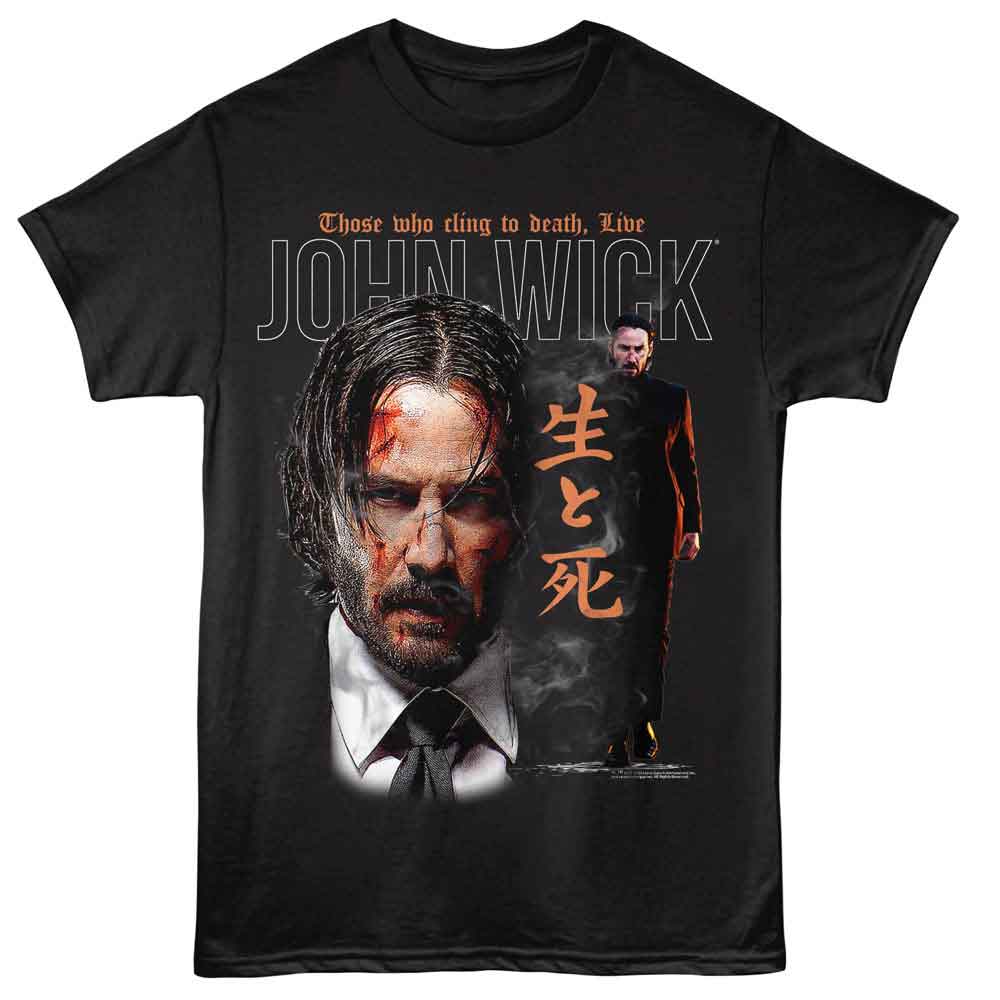 John Wick - JOHN WICK THOSE WHO CLING TO DEATH Adult Shirt