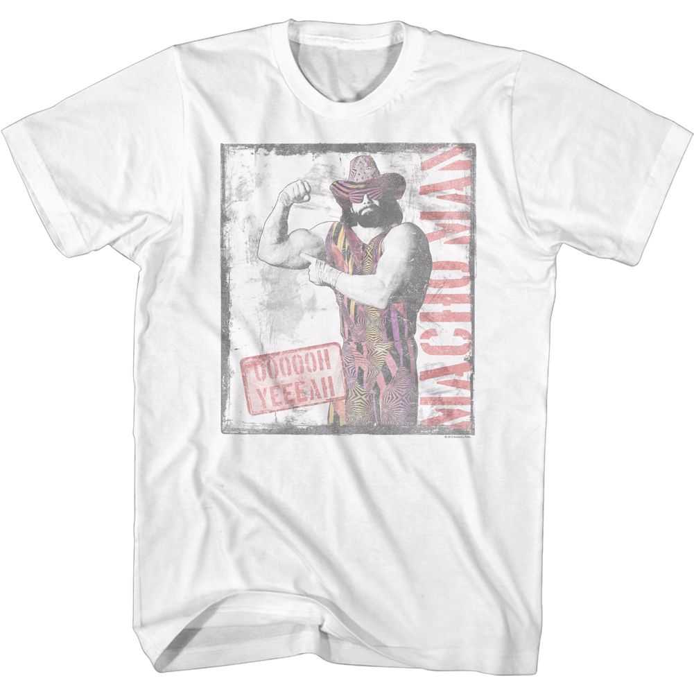 Macho Man - OOOOH YEEEEAH Adult Shirt