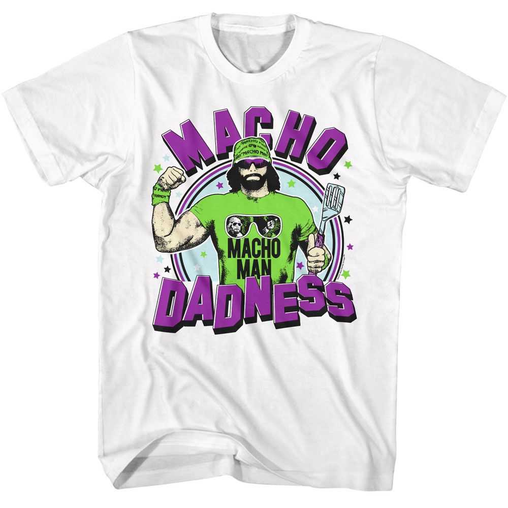 Macho Man - MACHO MAN DADNESS Adult Shirt