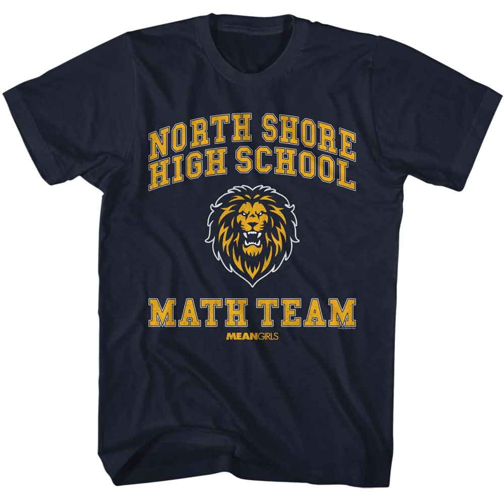Mean Girls - MEAN GIRLS NORTH SHORE MATH TEAM Adult Shirt