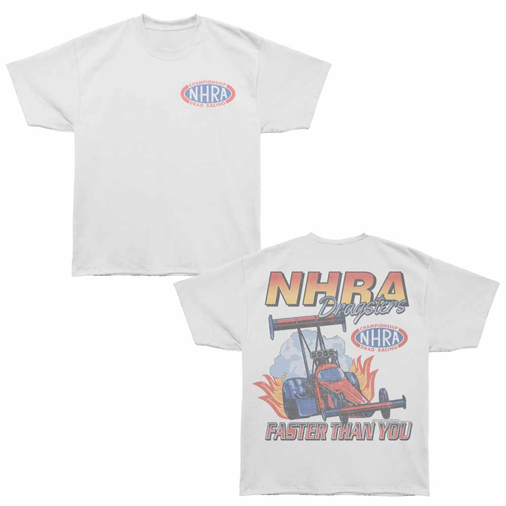 Nhra - NHRA FASTER THAN Adult Shirt