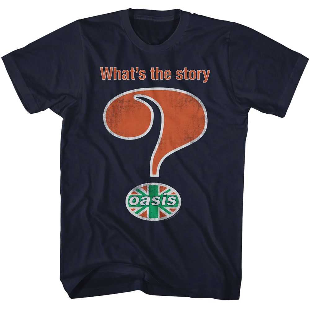 Oasis - OASIS WHATS THE STORY Adult Shirt