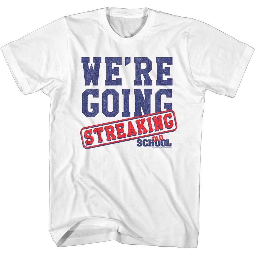 Old School - STREAKING Adult Shirt