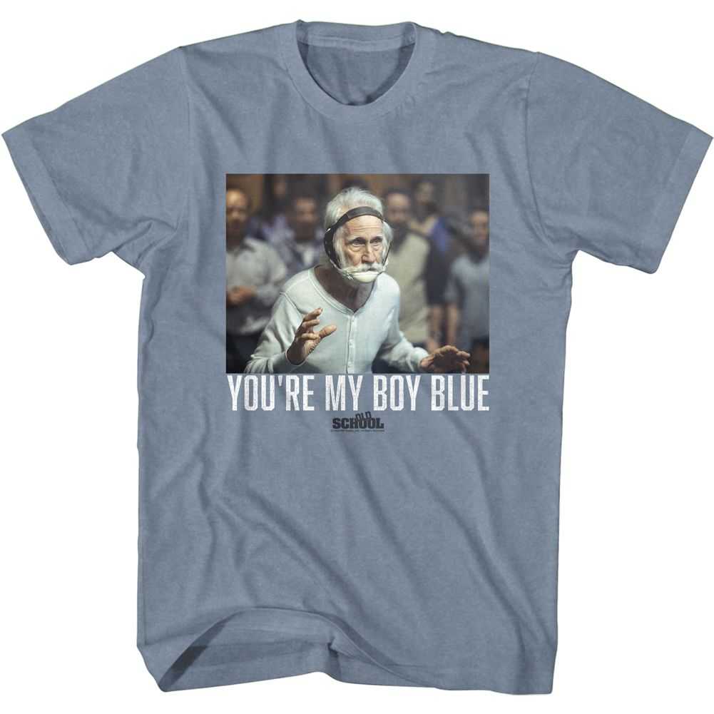 Old School - YOURE MY BOY Adult Shirt