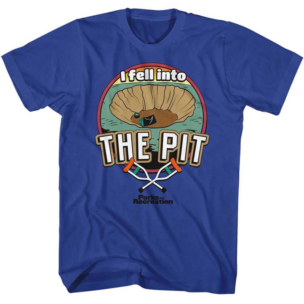 Parks and Recreation - PARKS AND RECREATION I FELL INTO THE PIT Adult Shirt