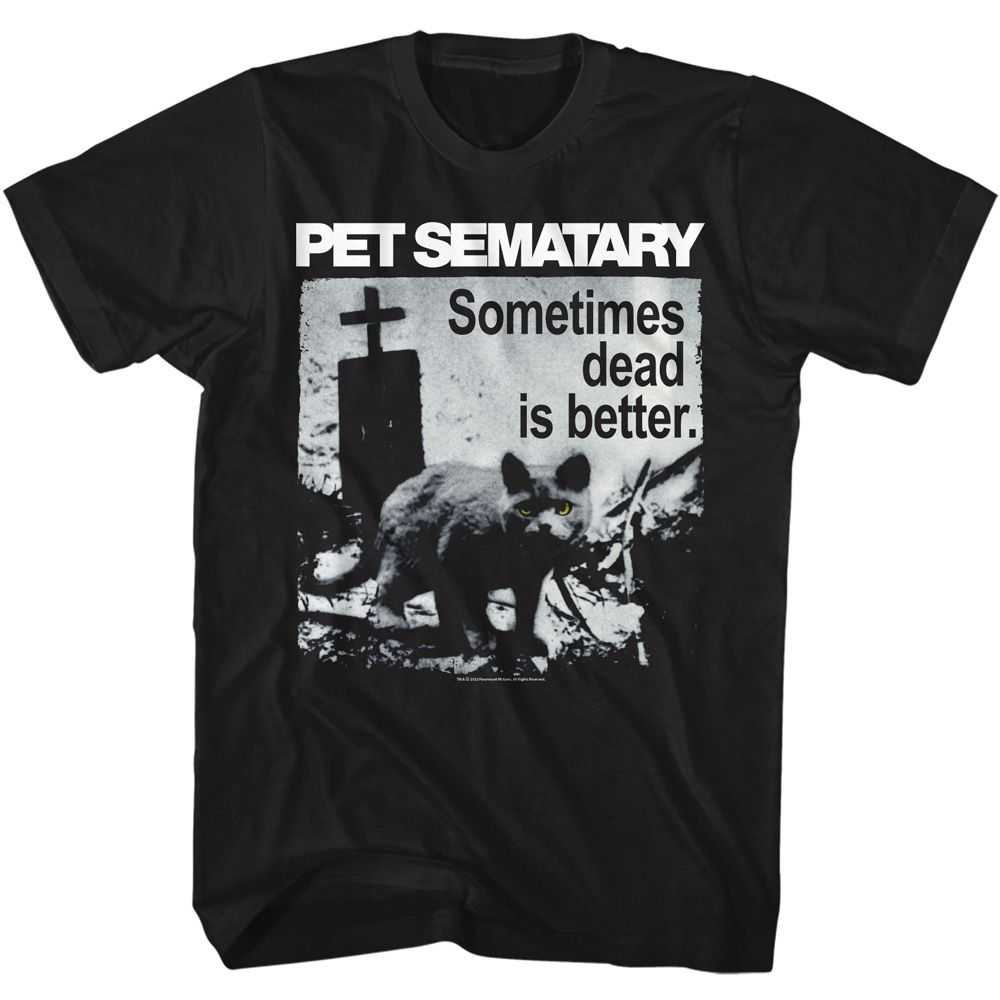Pet Sematary - PET SEMATARY DEAD IS BETTER Adult Shirt