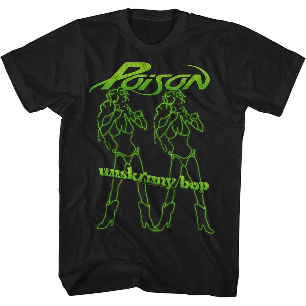 Poison - UNSKINNY BOP GIRLS Adult Shirt
