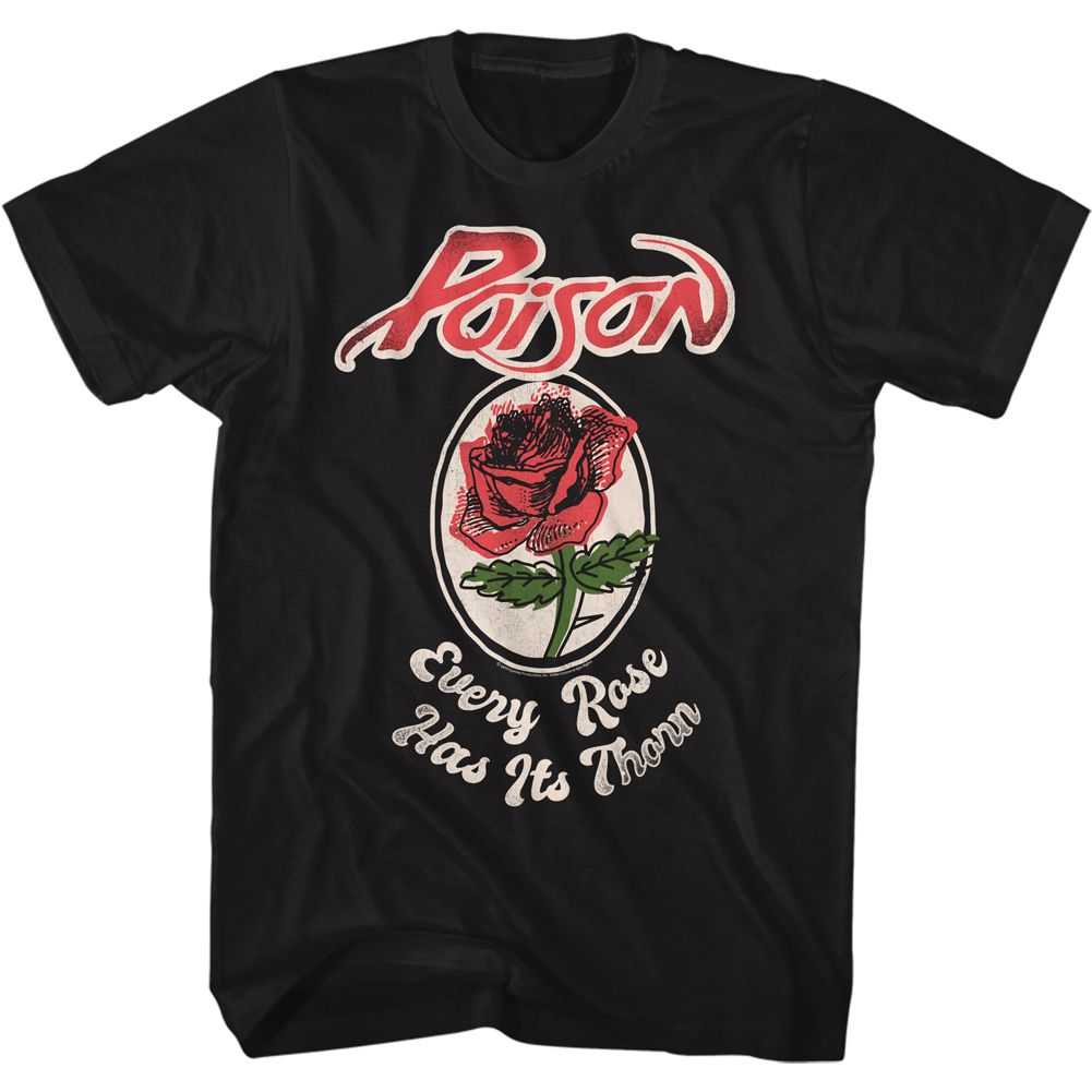 Poison - EVERY ROSE Adult Shirt