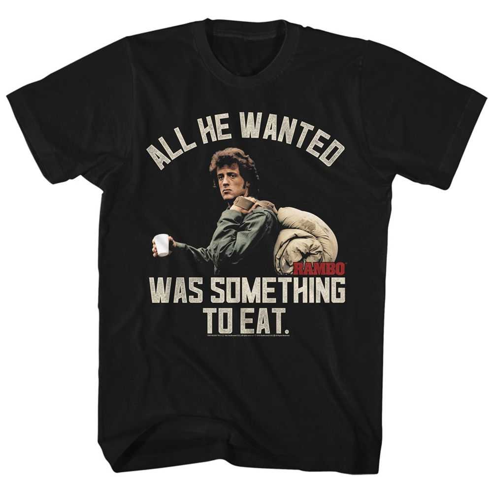 Rambo - SOMETHING TO EAT Adult Shirt