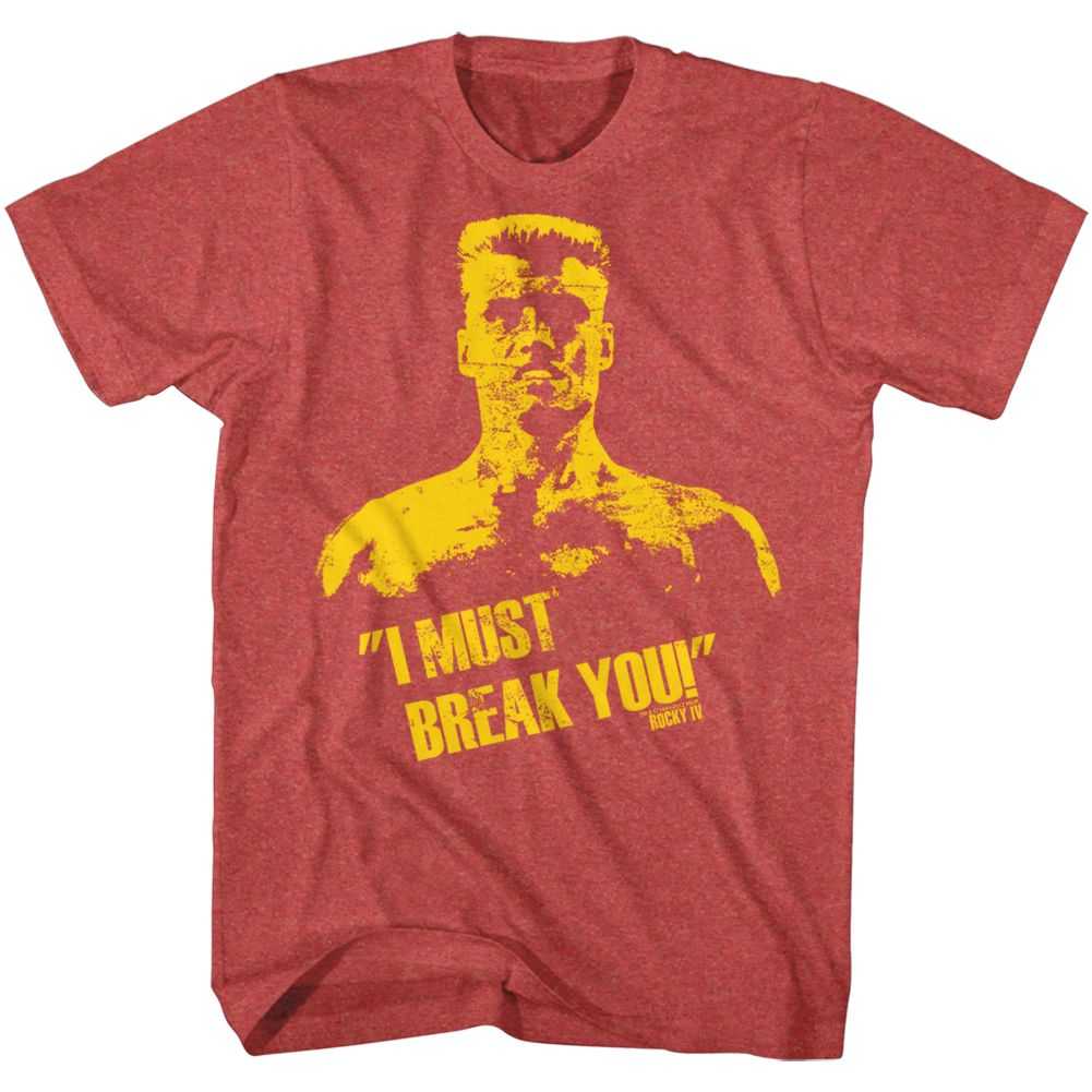Rocky - BREAK YOU Adult Shirt