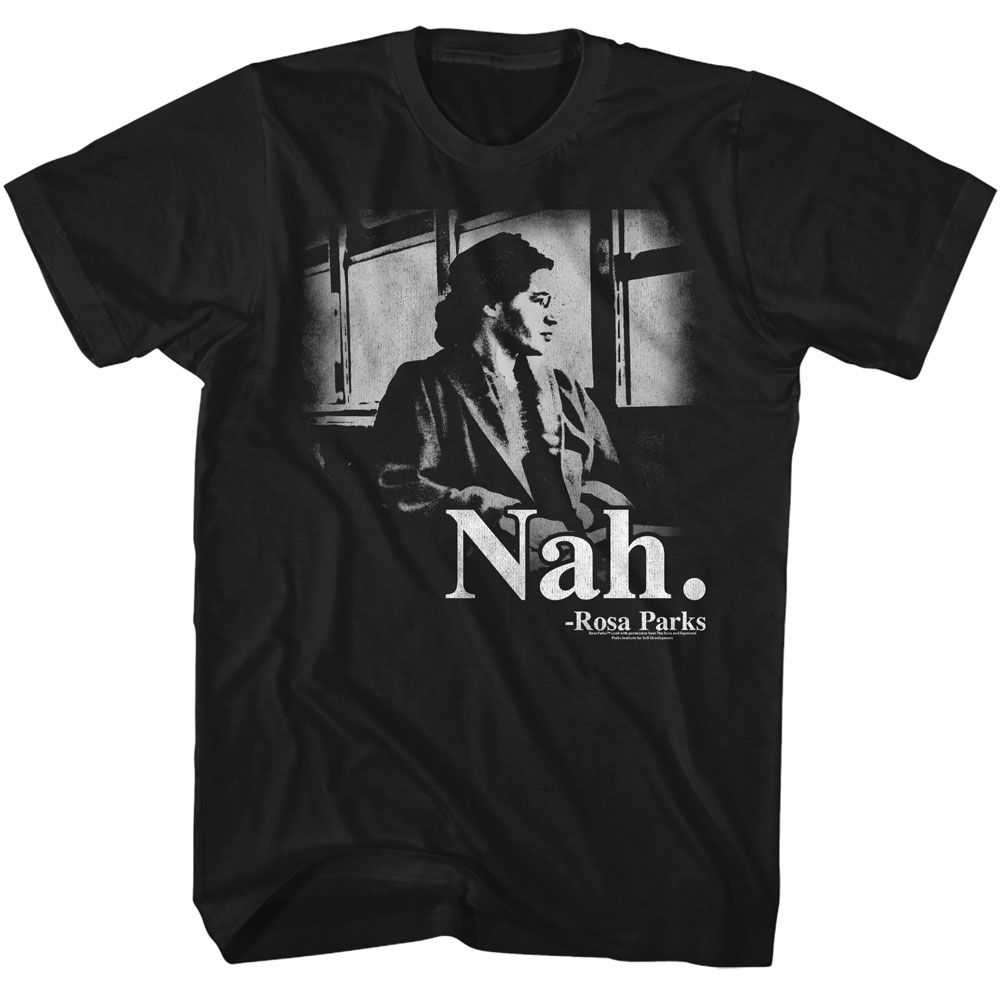 Rosa Parks - ROSA PARKS NAH Adult Shirt