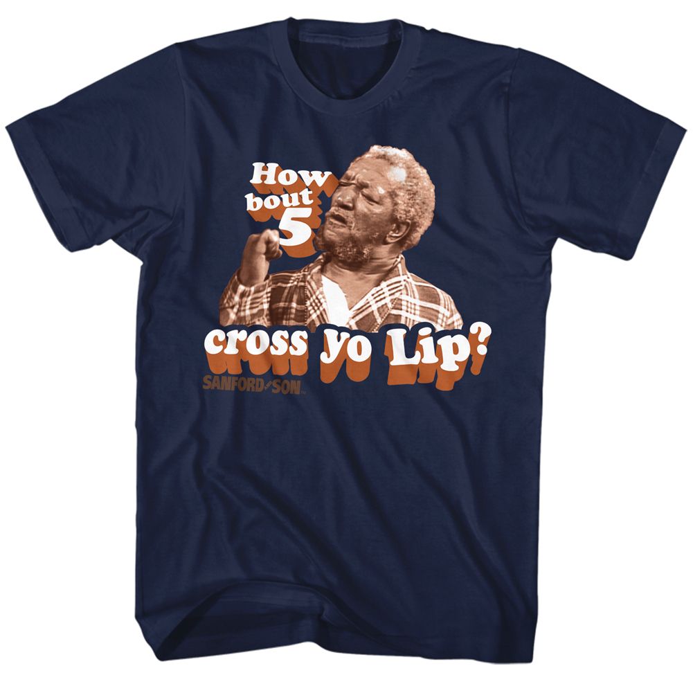 Redd Foxx - 5 CROSS YO LIPS Adult Shirt