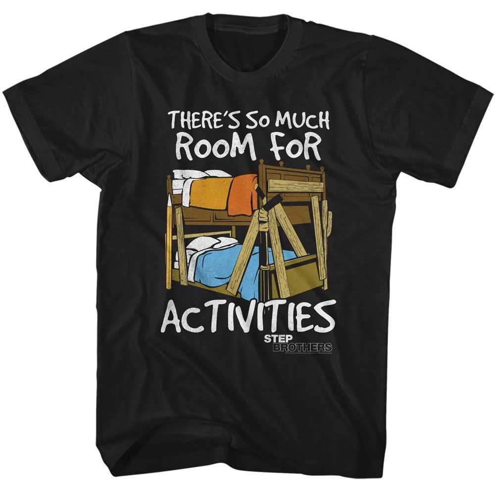Step Brothers - STEP BROTHERS ROOM FOR ACTIVITIES Adult Shirt