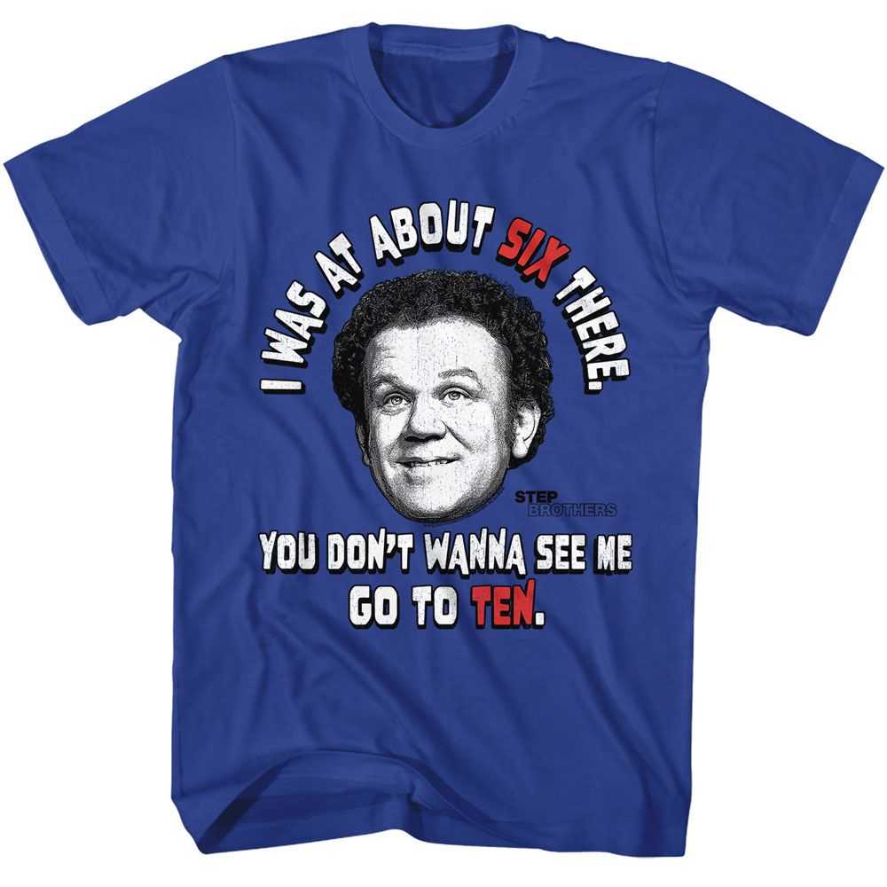 Step Brothers - STEP BROTHERS GO TO TEN Adult Shirt