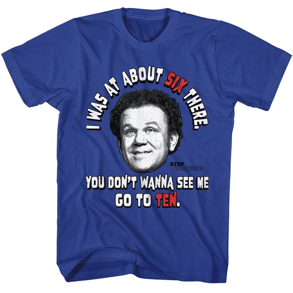 Step Brothers - STEP BROTHERS GO TO TEN Adult Shirt