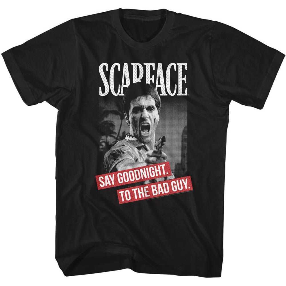 Scarface - SAY GOODNIGHT Adult Shirt